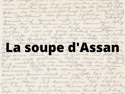 La soupe d’Assan, conte thérapeutique