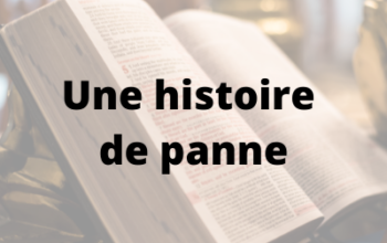 Une histoire de panne, conte thérapeutique